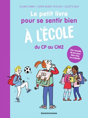 cover image of Le petit livre pour se sentir bien à l'école